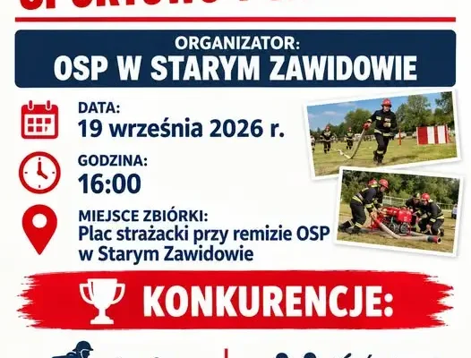 Gminne Zawody Sportowo-Pożarnicze w Starym Zawidowie – już w sobotę!