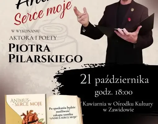 Recital poetycki „ANIMUS – Serce Moje” w Zawidowie