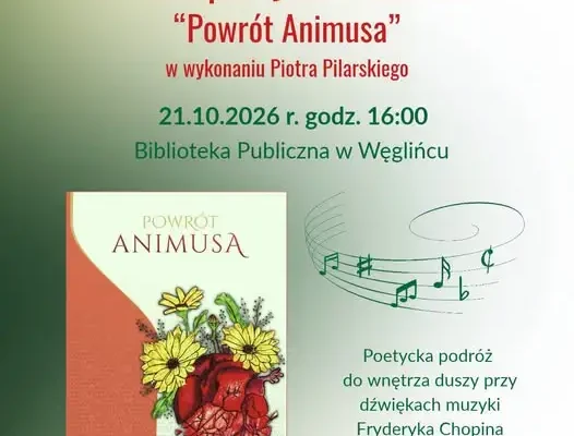 Recital poetycko-aktorski „Powrót Animusa” w Węglińcu – 21 października