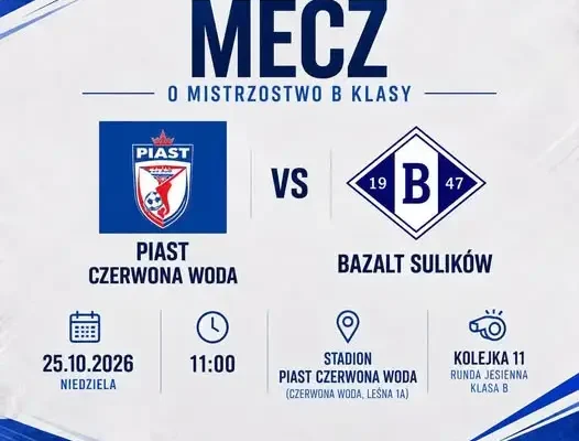 Piast Czerwona Woda kontra Bazalt Sulików – zapowiedź 11. kolejki B klasy